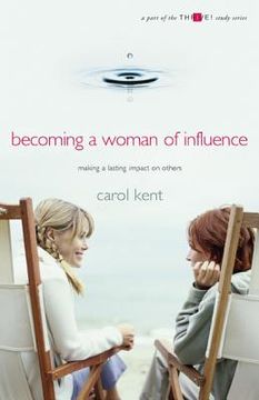 portada becoming a woman of influence: making a lasting impact on othersa part of the thrive! study series