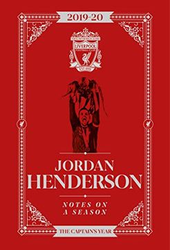portada Jordan Henderson: Notes on a Season: Liverpool fc (en Inglés)