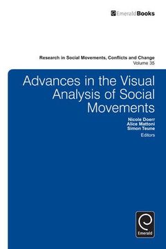 portada Advances In The Visual Analysis Of Social Movements (research In Social Movements, Conflicts And Change) (en Inglés)