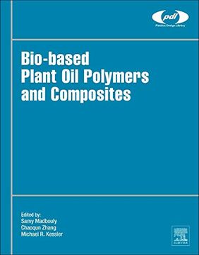 portada Bio-Based Plant oil Polymers and Composites (Plastics Design Library) (in English)