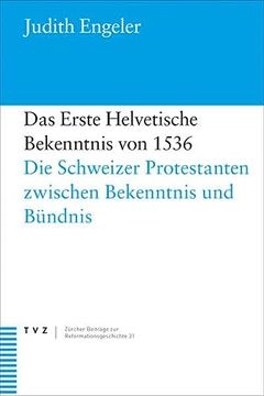 portada Das Erste Helvetische Bekenntnis von 1536 (in German)