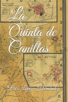 portada La Quinta de Canillas: Dos sagas madrileñas
