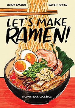 portada Let'S Make Ramen! A Comic Book Cookbook (en Inglés)