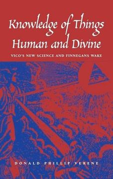 portada Knowledge of Things Human and Divine: Vico's new Science and "Finnegans Wake" (en Inglés)