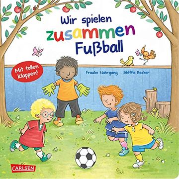 portada Wir Spielen Zusammen Fußball: Aufklappbuch