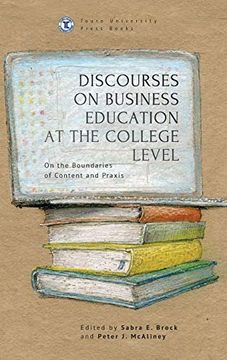 portada Discourses on Business Education at the College Level: On the Boundaries of Content and Praxis (Touro University Press) (in English)