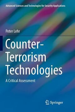 portada Counter-Terrorism Technologies: A Critical Assessment