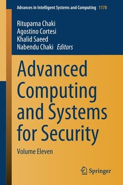 portada Advanced Computing and Systems for Security: Volume Eleven (en Inglés)