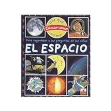 portada Diccionario por que Como? El Espacio (in Spanish)