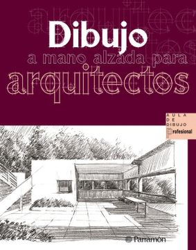 portada Dibujo a Mano Alzada Para Arquitectos (in Spanish)