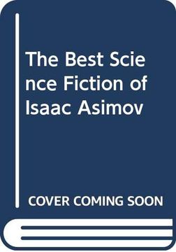 portada The Best Science Fiction of Isaac Asimov
