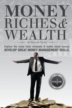 portada Money, Riches & Wealth: Money Matters (en Inglés)