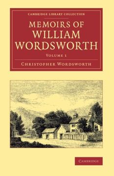 portada Memoirs of William Wordsworth: Volume 1 (Cambridge Library Collection - Literary Studies) (en Inglés)