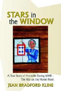 portada stars in the window: a true story of homelife during wwii - the war on the home front (in English)