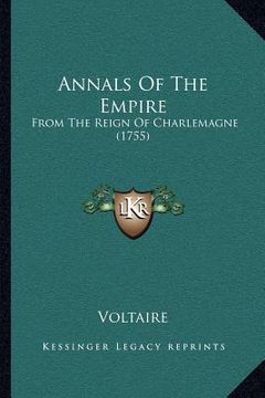 portada annals of the empire: from the reign of charlemagne (1755)
