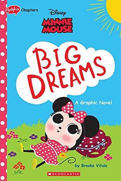 portada Minnie Mouse big Dreams (en Inglés)
