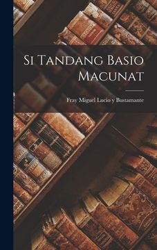 portada Si Tandang Basio Macunat (en Tagalo)