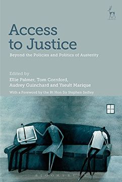 portada Access to Justice: Beyond the Policies and Politics of Austerity (in English)