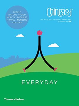portada Chineasy™ Everyday: The World of Chinese Characters