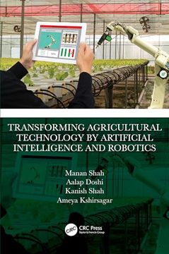 portada Transforming Agricultural Technology by Artificial Intelligence and Robotics (en Inglés)