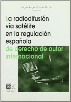 portada Radiodifusion via Satelite,La (in Spanish)
