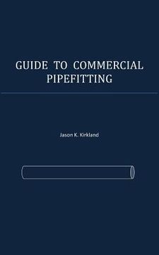 portada Guide to Commercial Pipefitting (en Inglés)