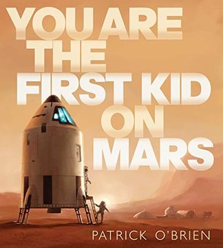 portada You are the First kid on Mars (in English)