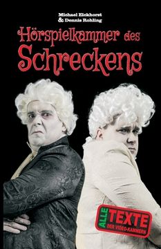 portada Hörspielkammer des Schreckens: Die Skriptsammlung (en Alemán)