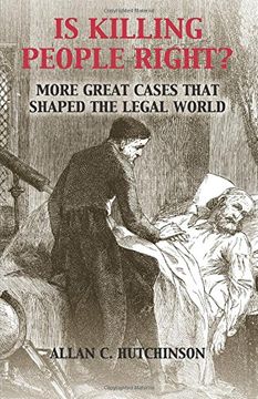 portada Is Killing People Right? More Great Cases That Shaped the Legal World (en Inglés)