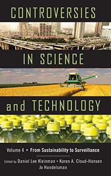 portada Controversies in Science and Technology: From Sustainability to Surveillance: 4 (in English)