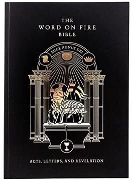 portada The Word on Fire Bible (Volume Ii): Acts, Letters and Revelation Paperback (en Inglés)