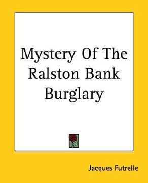 portada mystery of the ralston bank burglary (en Inglés)