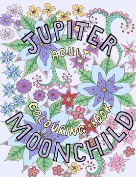 portada Jupiter Moonchild, Adult Colouring Book, 2 (en Inglés)
