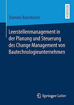 portada Leerstellenmanagement in der Planung und Steuerung des Change Management von Bautechnologieunternehmen (en Alemán)