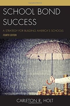 portada School Bond Success: A Strategy for Building America's Schools