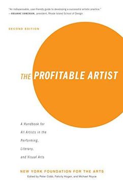 portada The Profitable Artist: A Handbook for all Artists in the Performing, Literary, and Visual Arts (in English)