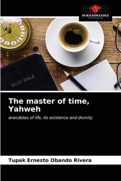 portada The master of time, Yahweh (en Inglés)