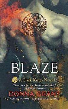 portada Blaze: A Dark Kings Novel (en Inglés)