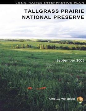 portada Long-Range Interpretive Plan Tallgrass Prairie National Preserve (en Inglés)