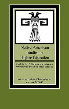 portada native american studies in higher education: models for collaboration between universities and indigenous nations (en Inglés)