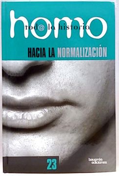 portada Homo, Toda la Historia 23. Hacia la Normalización