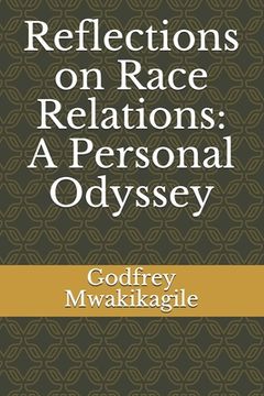 portada Reflections on Race Relations: A Personal Odyssey (in English)