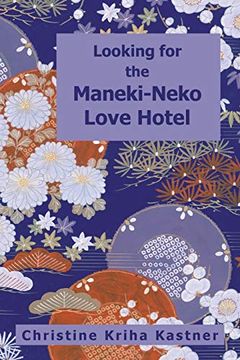 portada Looking for the Maneki-Neko Love Hotel (en Inglés)