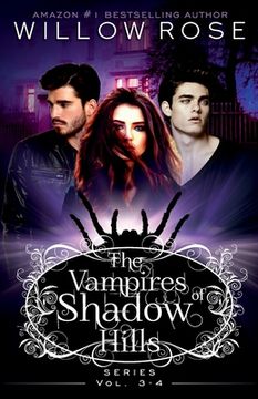 portada The Vampires of Shadow Hills Series: Vol 3-4 (en Inglés)