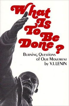 portada What Is to Be Done?: Burning Questions of Our Movement (en Inglés)