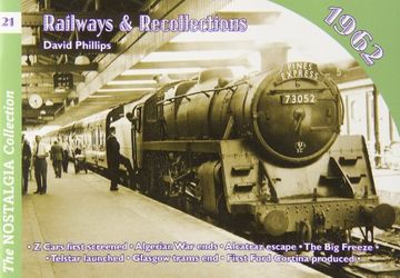 portada Railways and Recollections: 1962 (Railways & Recollections) (en Inglés)