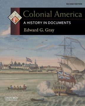 portada Colonial America: A History in Documents (Pages From History) (en Inglés)