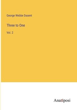 portada Three to One: Vol. 2 (in English)
