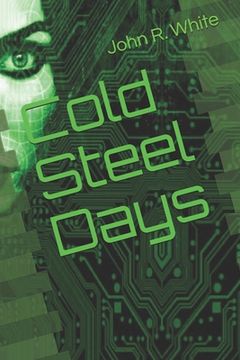 portada Cold Steel Days (in English)