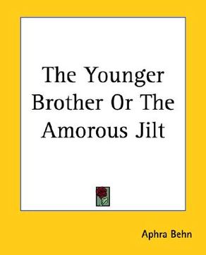 portada the younger brother or the amorous jilt (en Inglés)